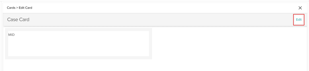 screenshot of the case card preview with the edit button highlighted